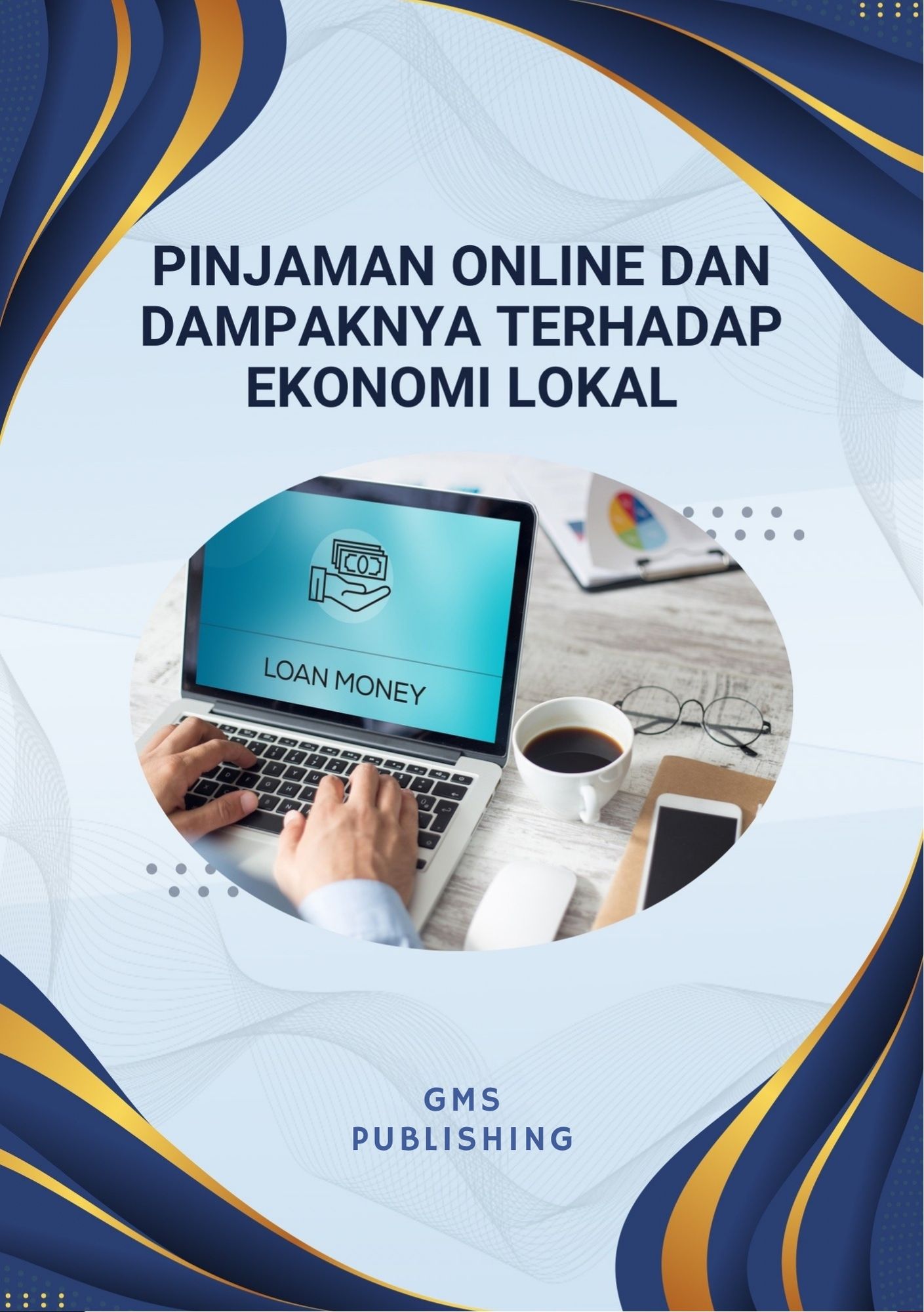 Pinjaman online dan dampaknya terhadap ekonomi lokal