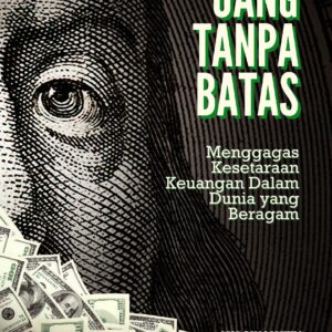 Uang tanpa batas: menggagas kesetaraan keuangan dalam dunia yang beragam