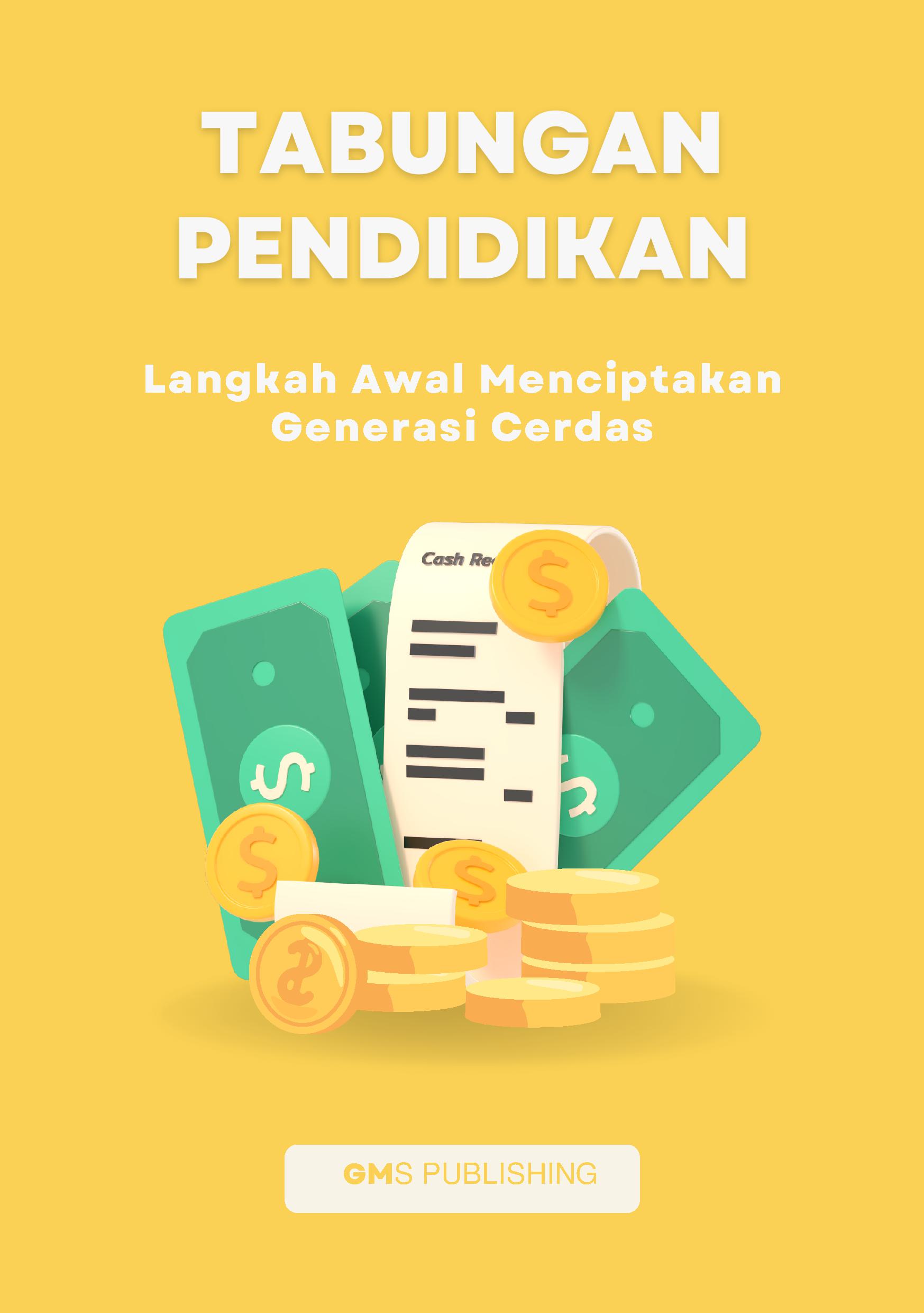 Tabungan pendidikan: langkah awal menciptakan generasi cerdas