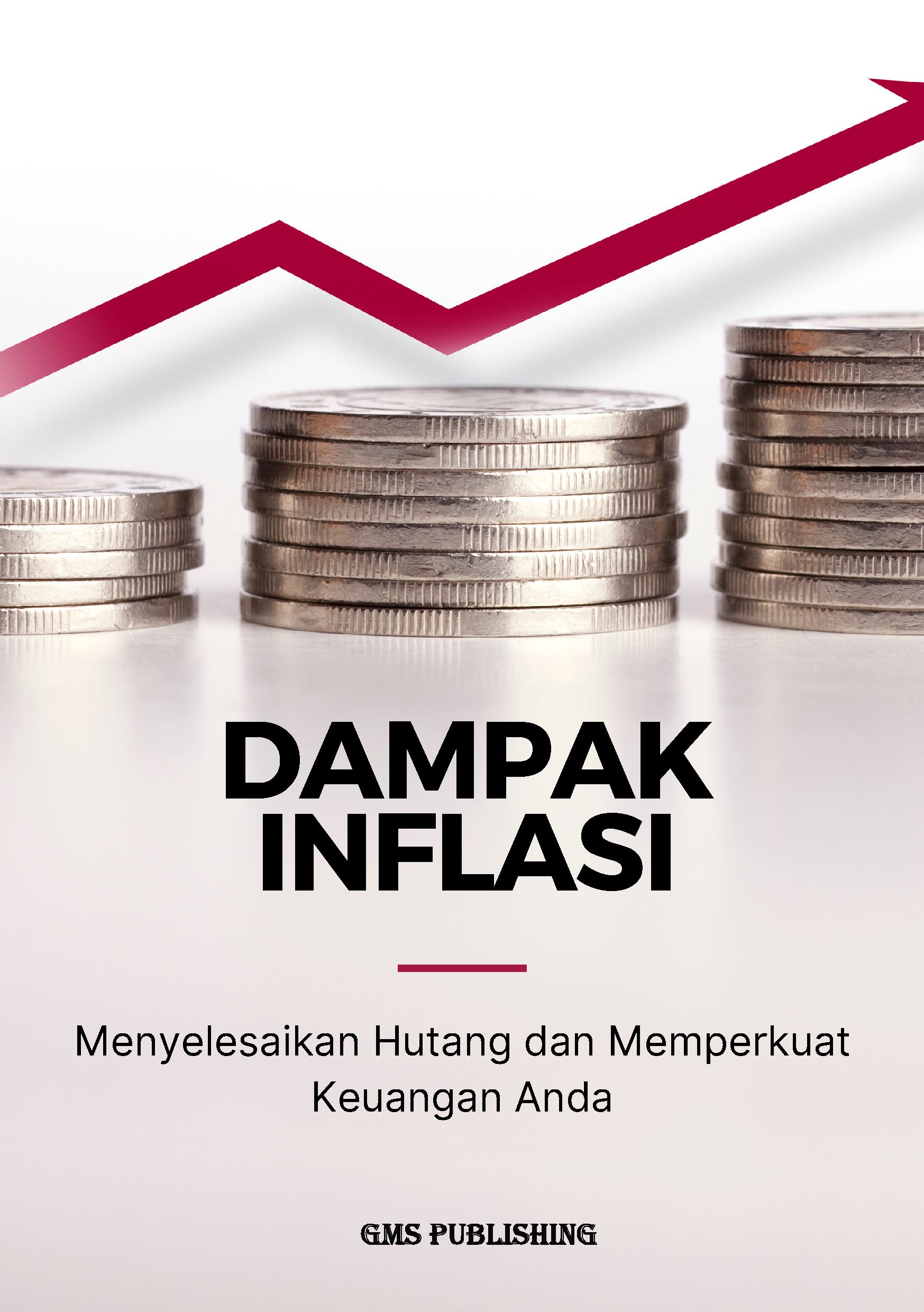 Dampak inflasi: menyelesaikan hutang dan memperkuat keuangan anda