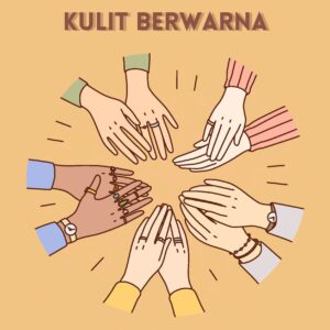 Merangkul kecantikan kulit berwarna: menelusuri perjalanan representasi rasial dalam industri kecantikan