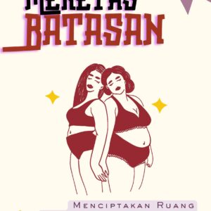 Meretas batasan: menciptakan ruang untuk kecantikan plus-size dalam industri kecantikan
