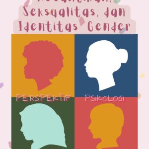 Kecantikan, seksualitas, dan identitas gender: perspektif psikologis