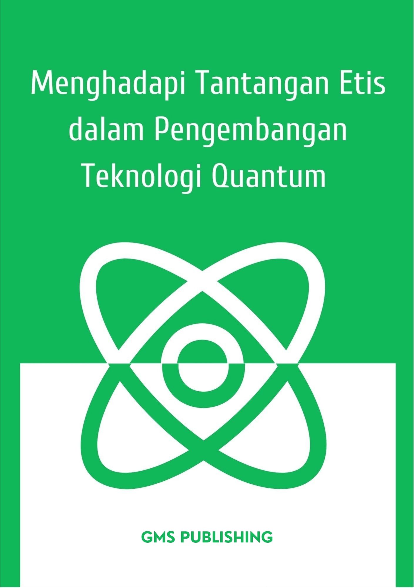 Menghadapi tantangan etis dalam pengembangan teknologi quantum