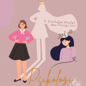 Psikologi kecantikan: kesehatan mental dan persepsi diri