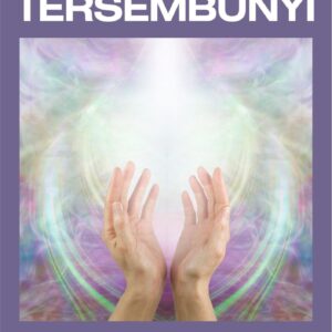 Realitas tersembunyi : membongkar misteri metafisika