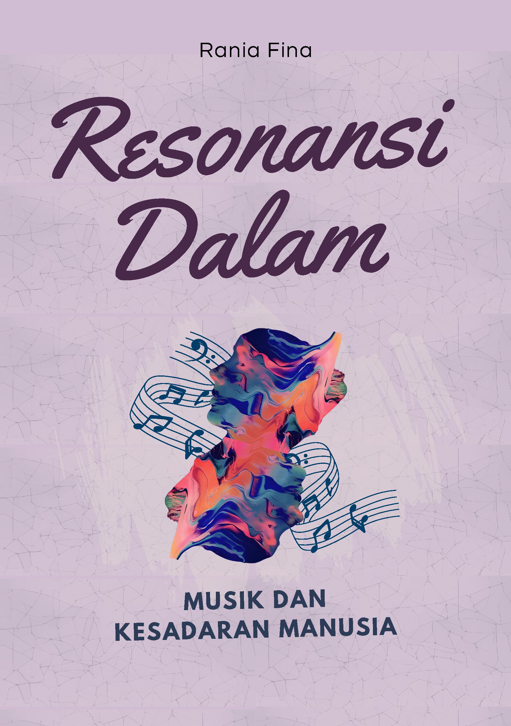 Resonansi dalam: musik dan kesadaran manusia