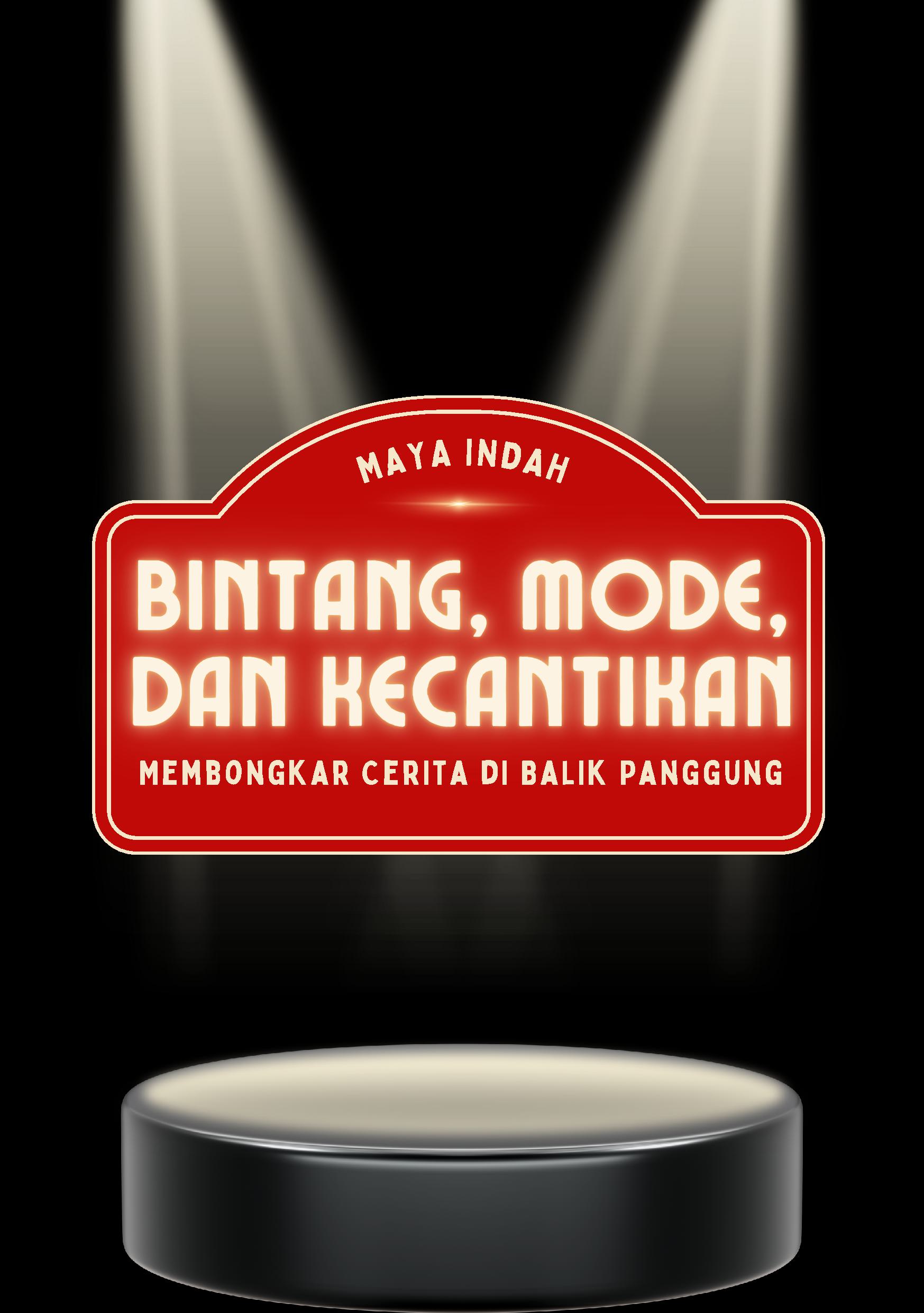 Bintang, mode, dan kecantikan: membongkar cerita di balik panggung