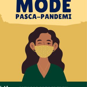 Mode pasca-pandemi : mengadaptasi tren dalam kesehatan dan keberlanjutan
