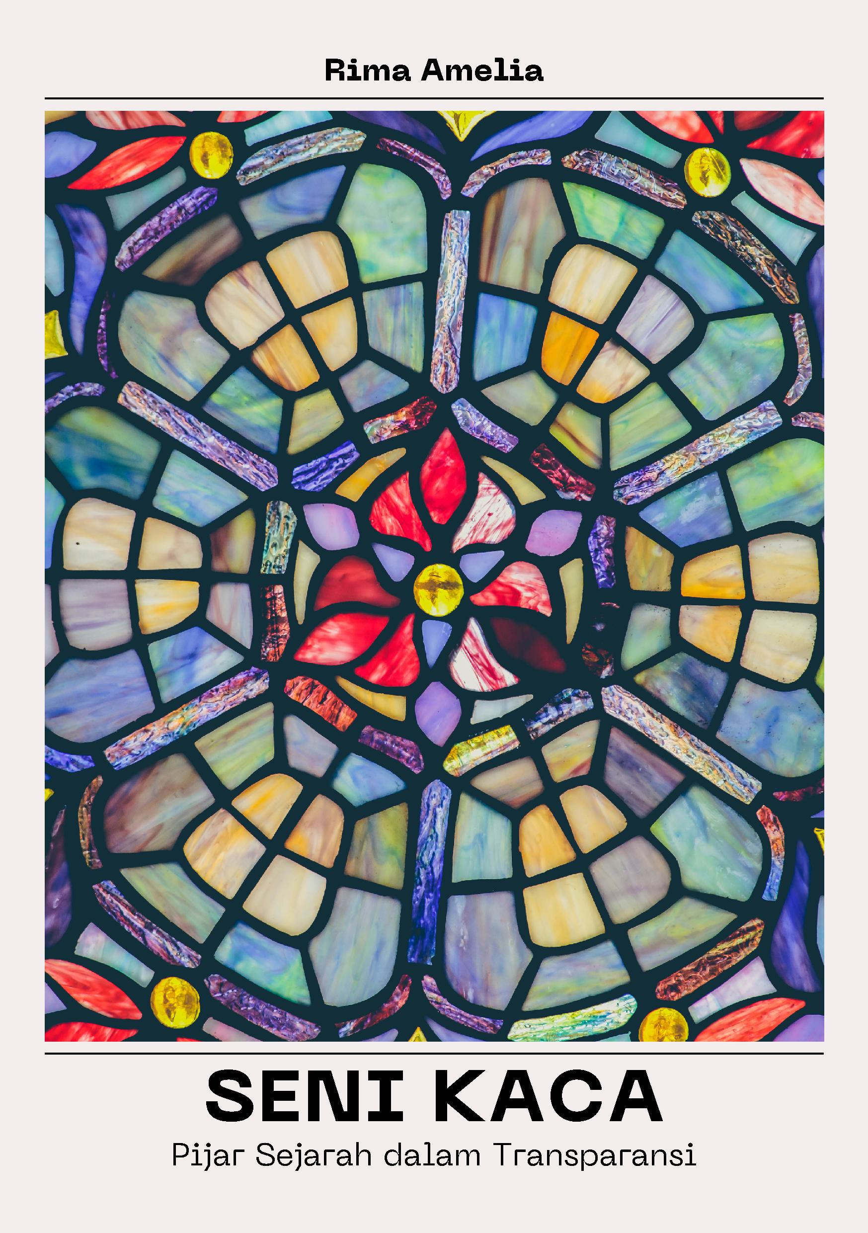 Seni kaca: pijar sejarah dalam transparansi