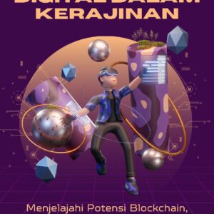 Inovasi digital dalam kerajinan: menjelajahi potensi blockchain, ai, dan realitas virtual