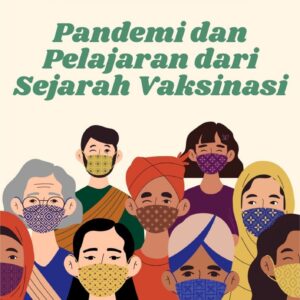 Pandemi dan pelajaran dari sejarah vaksinasi
