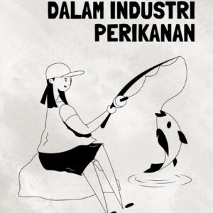 Peran perempuan dalam industri perikanan