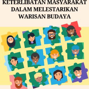Melukis keragaman: keterlibatan masyarakat dalam melestarikan warisan budaya