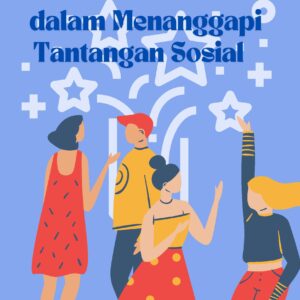 Mengukir perubahan: kreativitas komunitas dalam menanggapi tantangan sosial