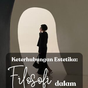 Keterhubungan estetika: filosofi dalam desain kerajinan