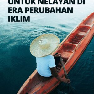 Strategi adaptasi untuk nelayan di era perubahan iklim