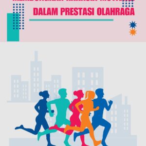 Membongkar rahasia motivasi dalam prestasi olahraga