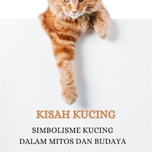 Kisah kucing : simbolisme kucing dalam mitos dan budaya