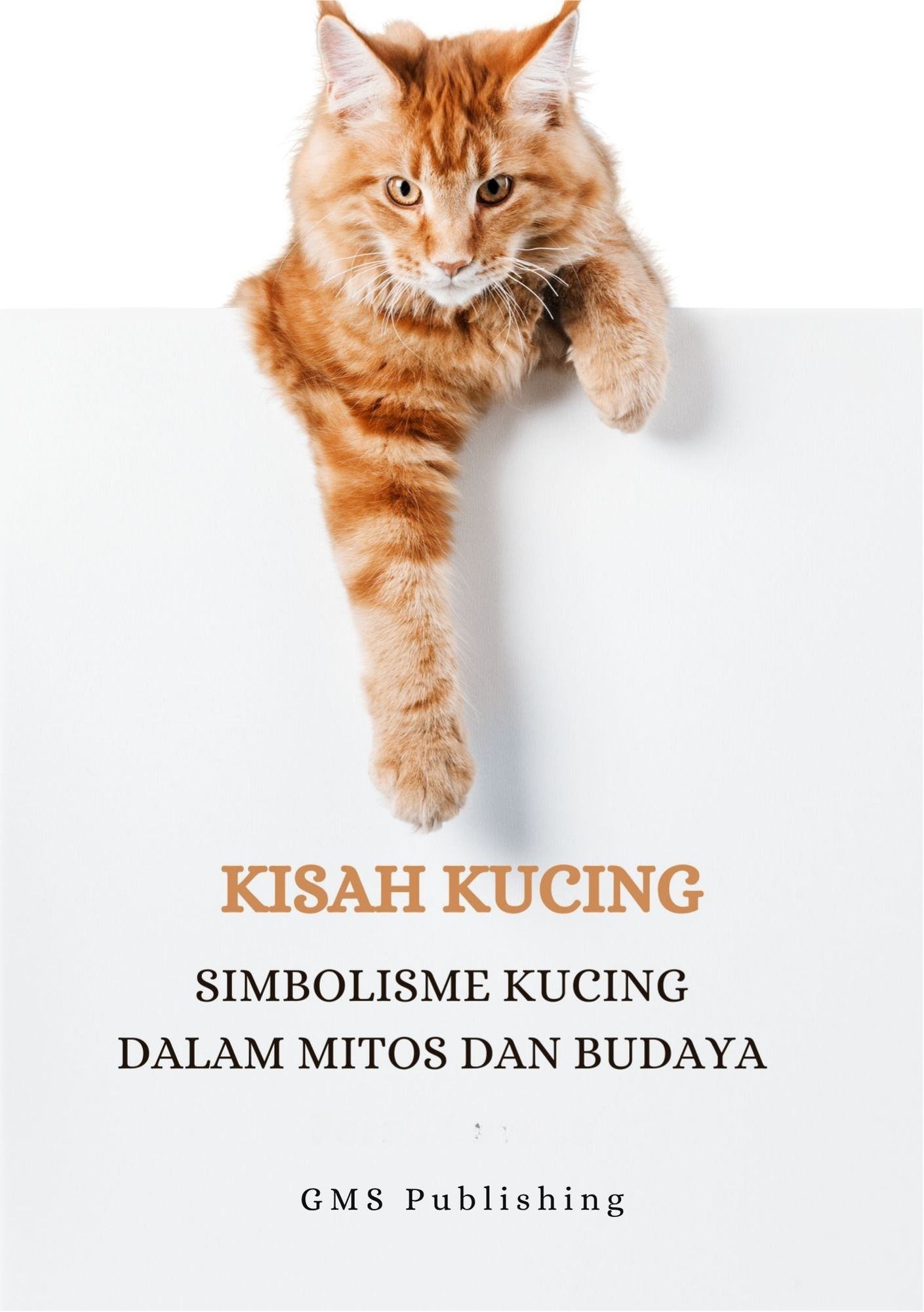 Kisah kucing : simbolisme kucing dalam mitos dan budaya