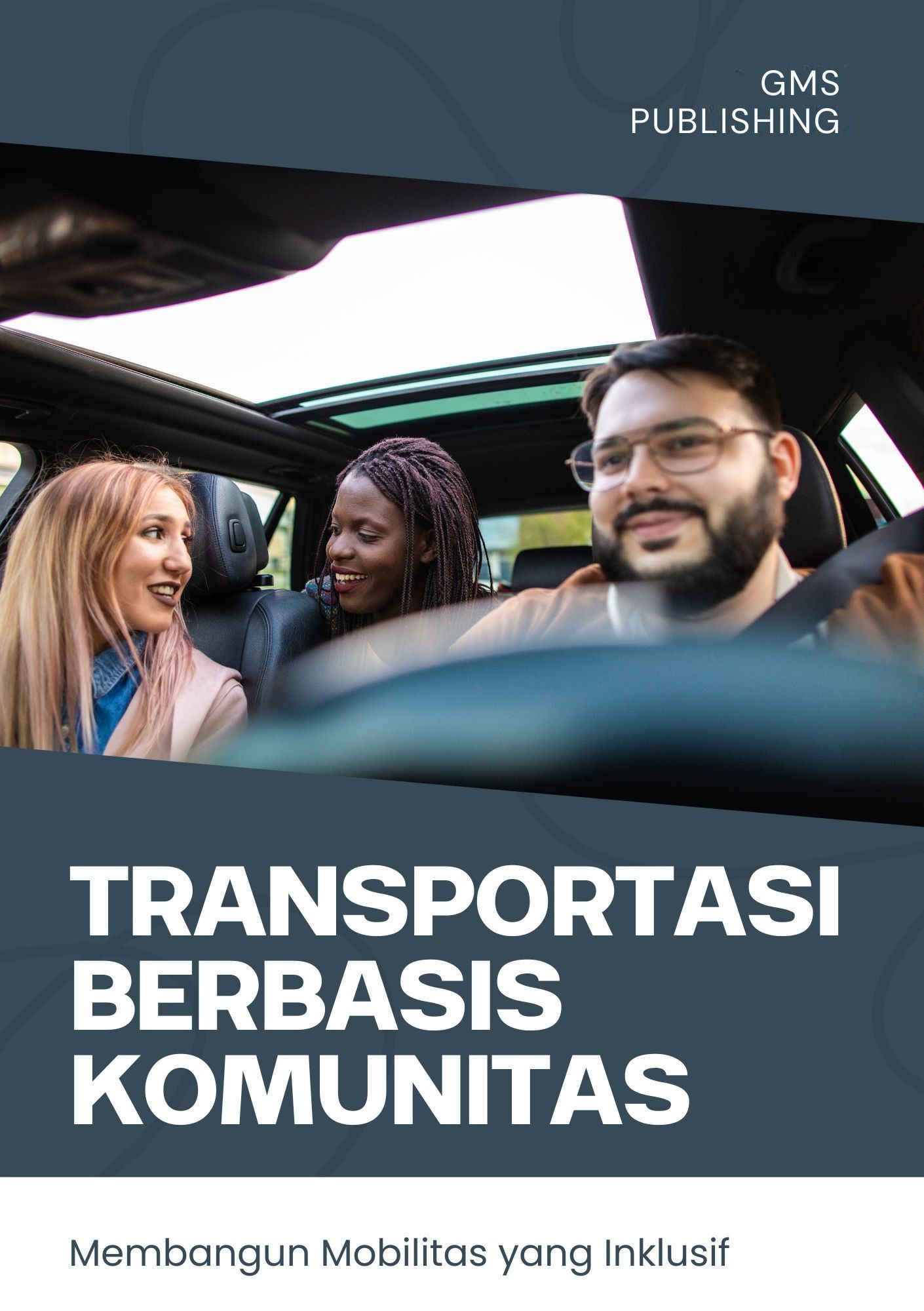 Transportasi berbasis komunitas : membangun mobilitas yang inklusif