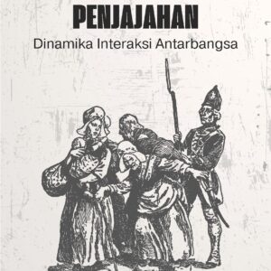 Perjalanan dan penjajahan: dinamika interaksi antarbangsa