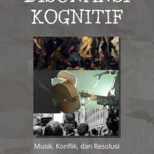 Disonansi kognitif: musik, konflik, dan resolusi