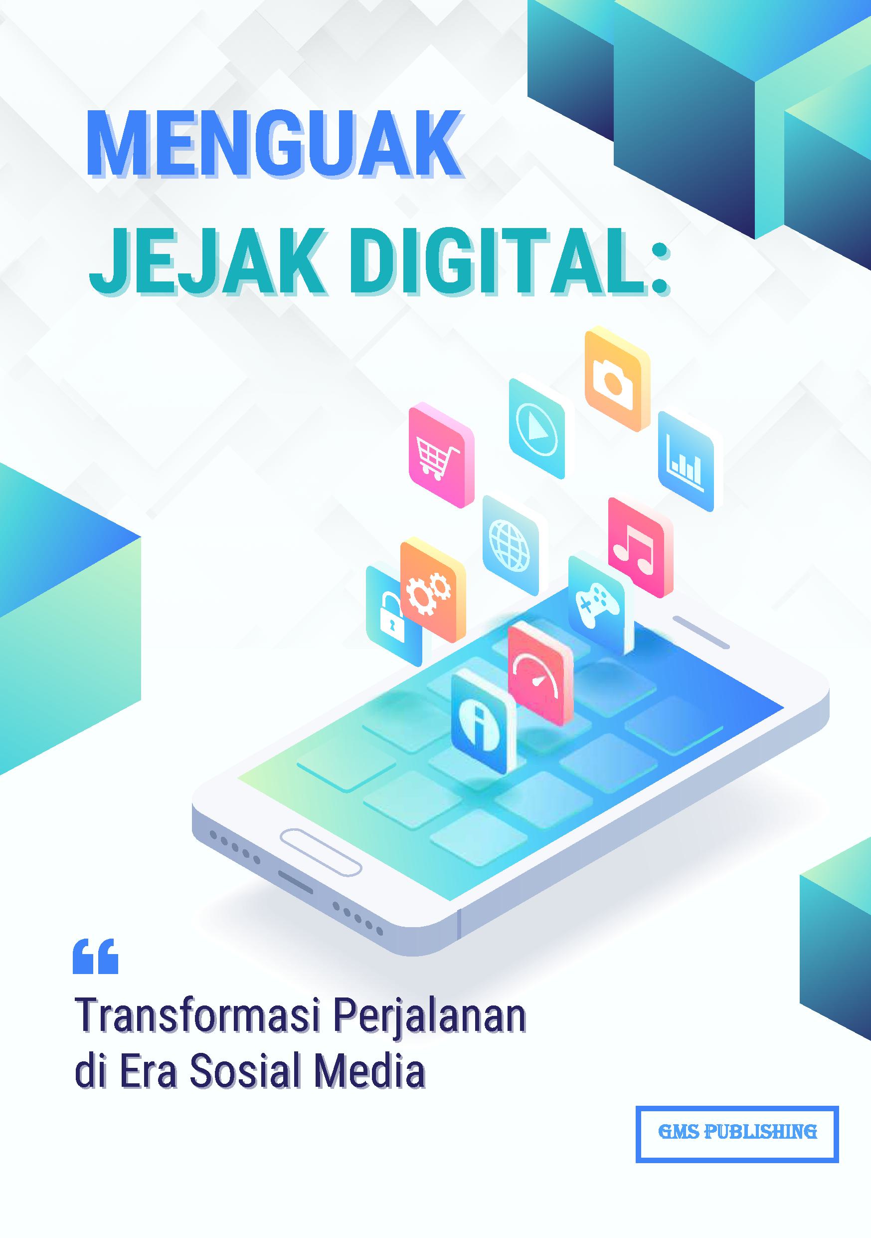 Menguak jejak digital: transformasi perjalanan di era sosial media
