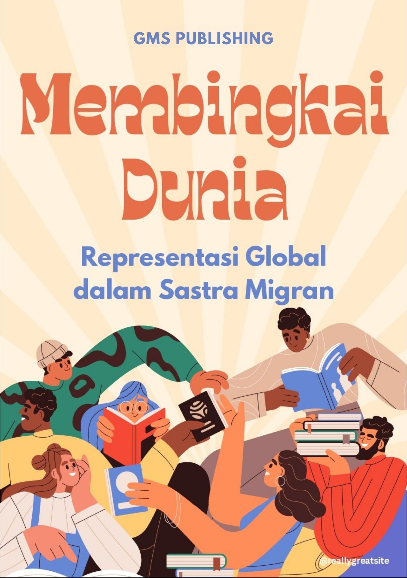 Membingkai dunia : representasi global dalam sastra migran