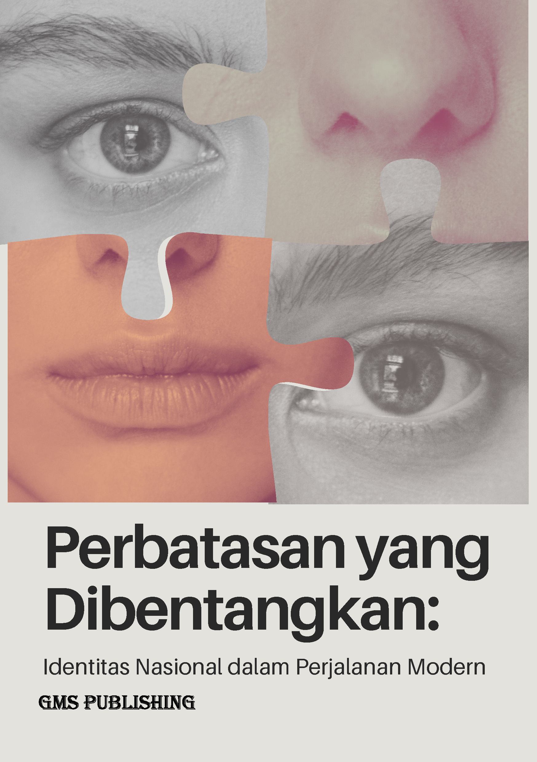 Perbatasan yang dibentangkan: identitas nasional dalam perjalanan modern