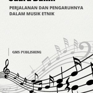 Suara bumi: perjalanan dan pengaruhnya dalam musik etnik