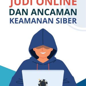 Judi online dan ancaman keamanan siber