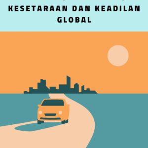 Migrasi dan pembangunan: meretas jalan menuju kesetaraan dan keadilan global