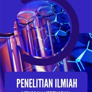 Penelitian ilmiah : menggali kebenaran