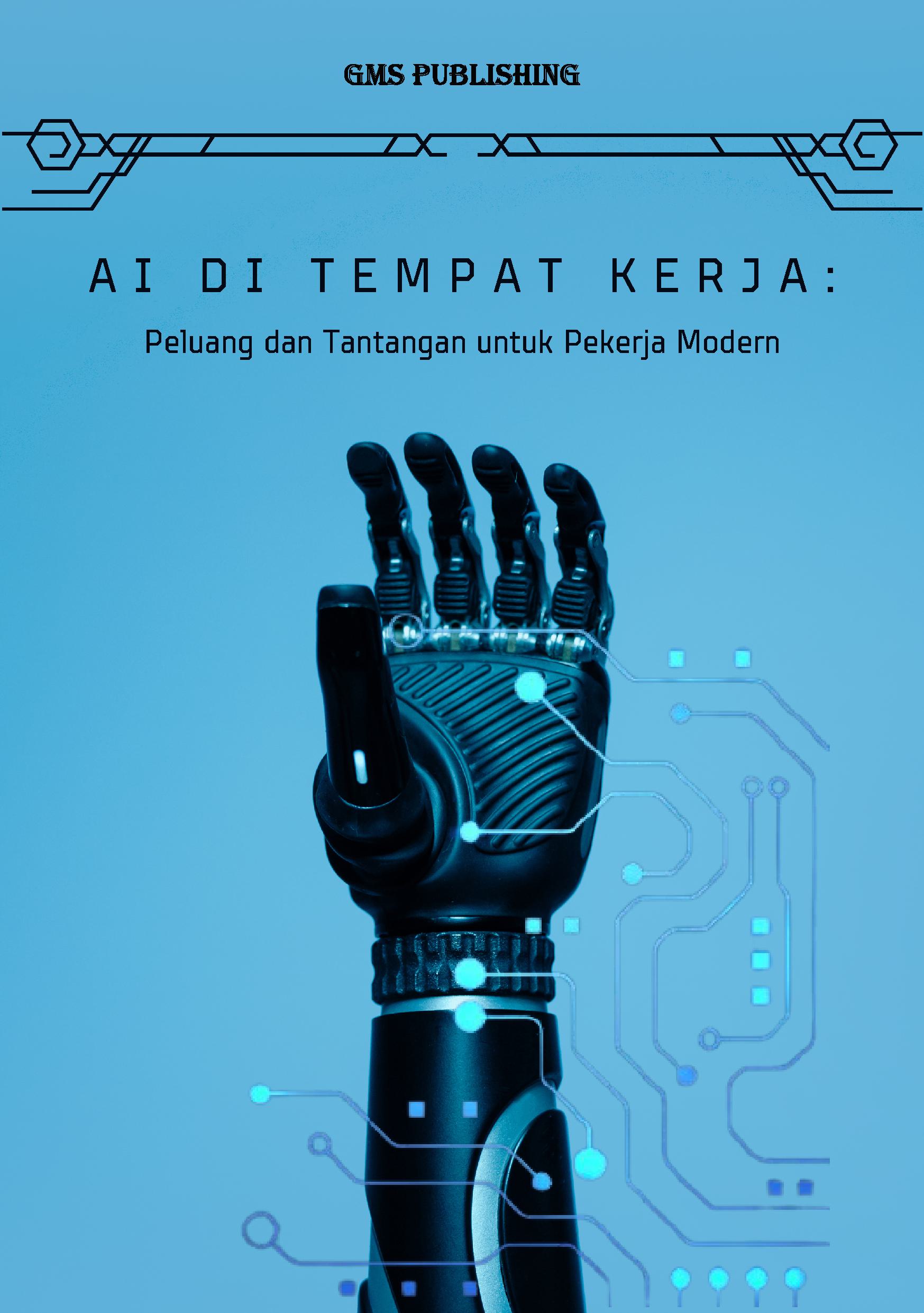 Ai di tempat kerja: peluang dan tantangan untuk pekerja modern