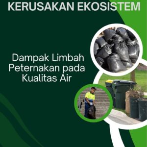 Eutrofikasi dan kerusakan ekosistem : dampak limbah peternakan pada kualitas air