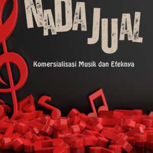 Nada jual: komersialisasi musik dan efeknya