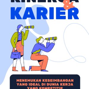 Kinerja dan karier: menemukan keseimbangan yang ideal di dunia kerja yang kompetitif