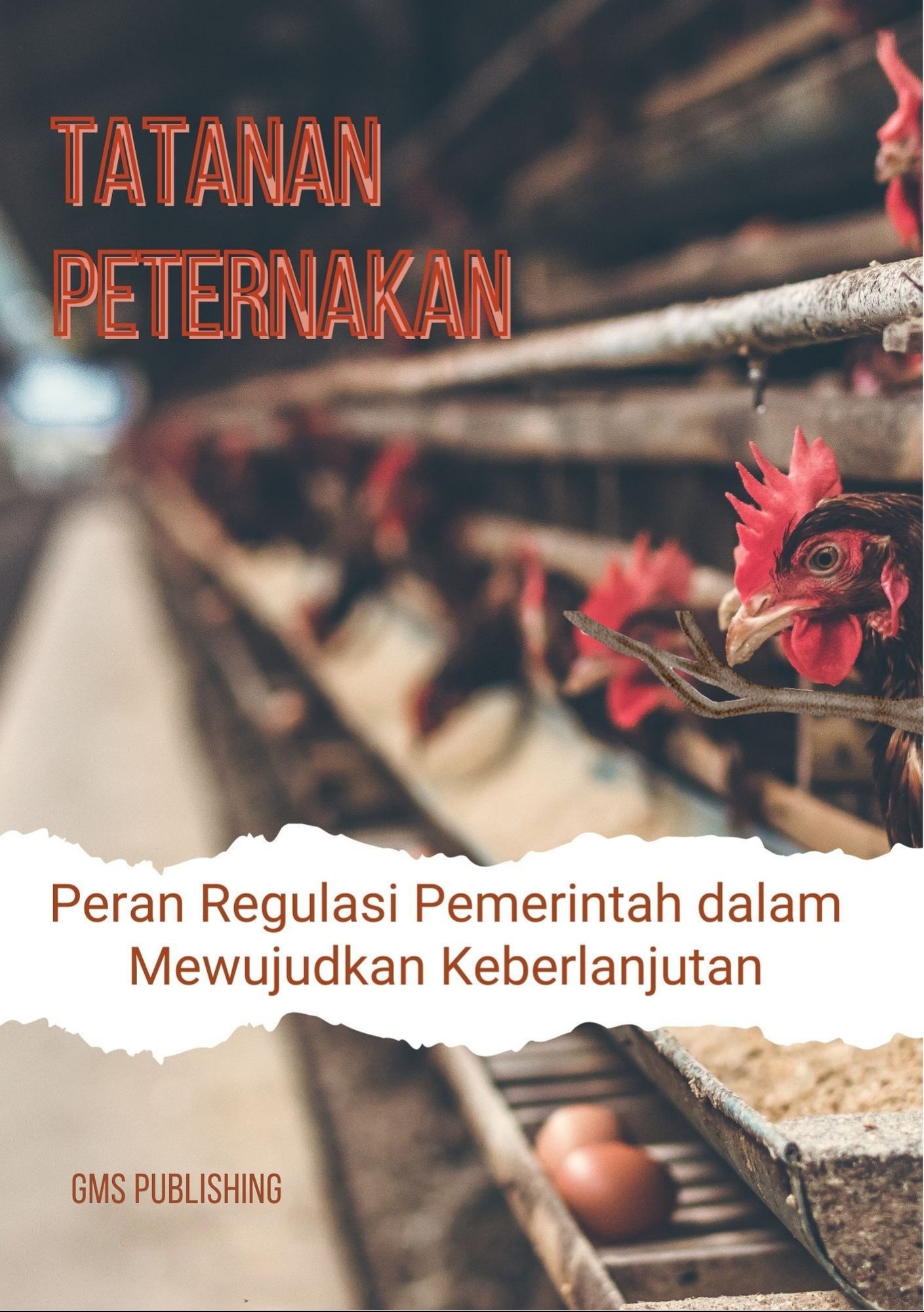 Tatanan peternakan : peran regulasi pemerintah dalam mewujudkan keberlanjutan