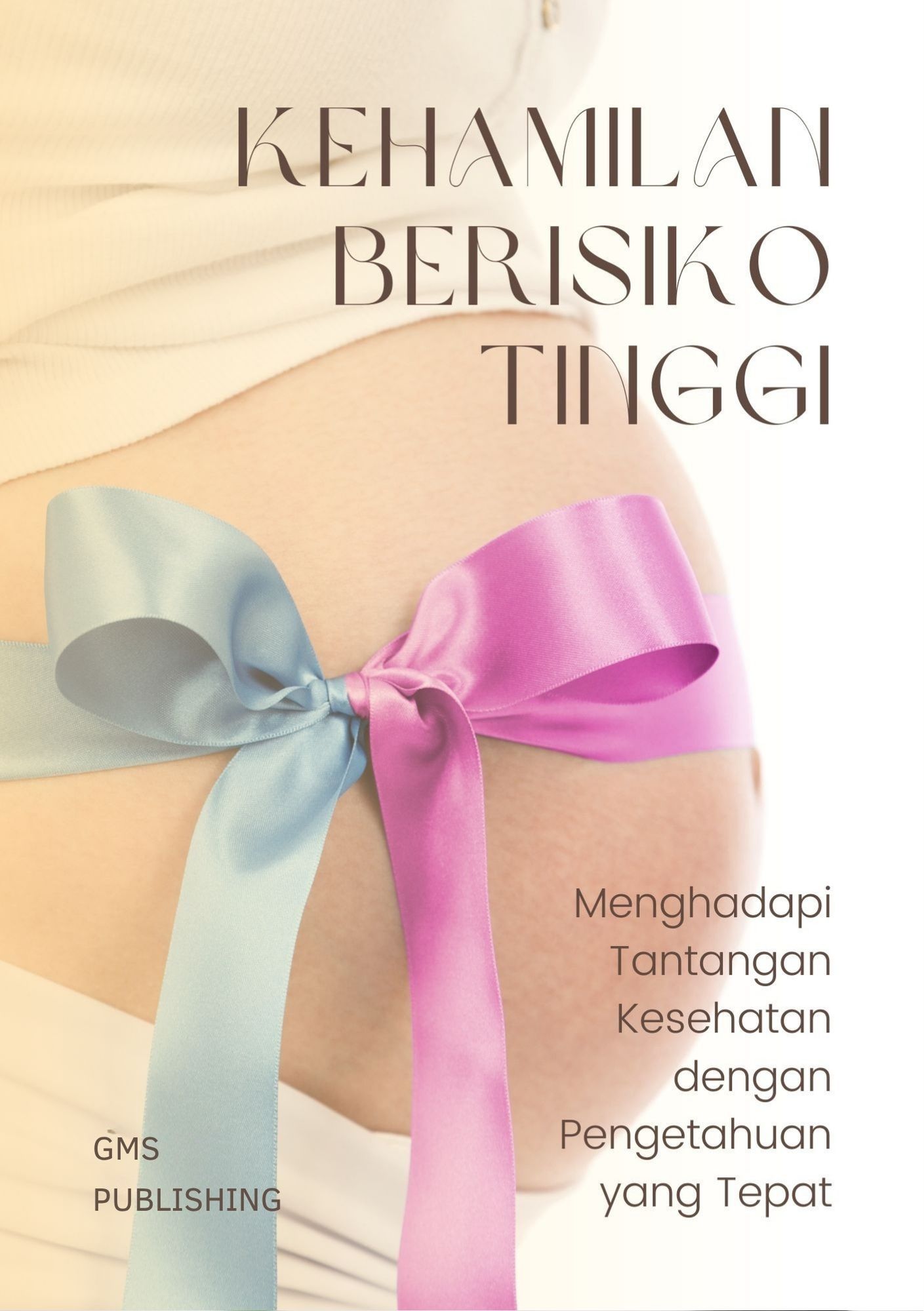 Kehamilan berisiko tinggi : menghadapi tantangan kesehatan dengan pengetahuan yang tepat