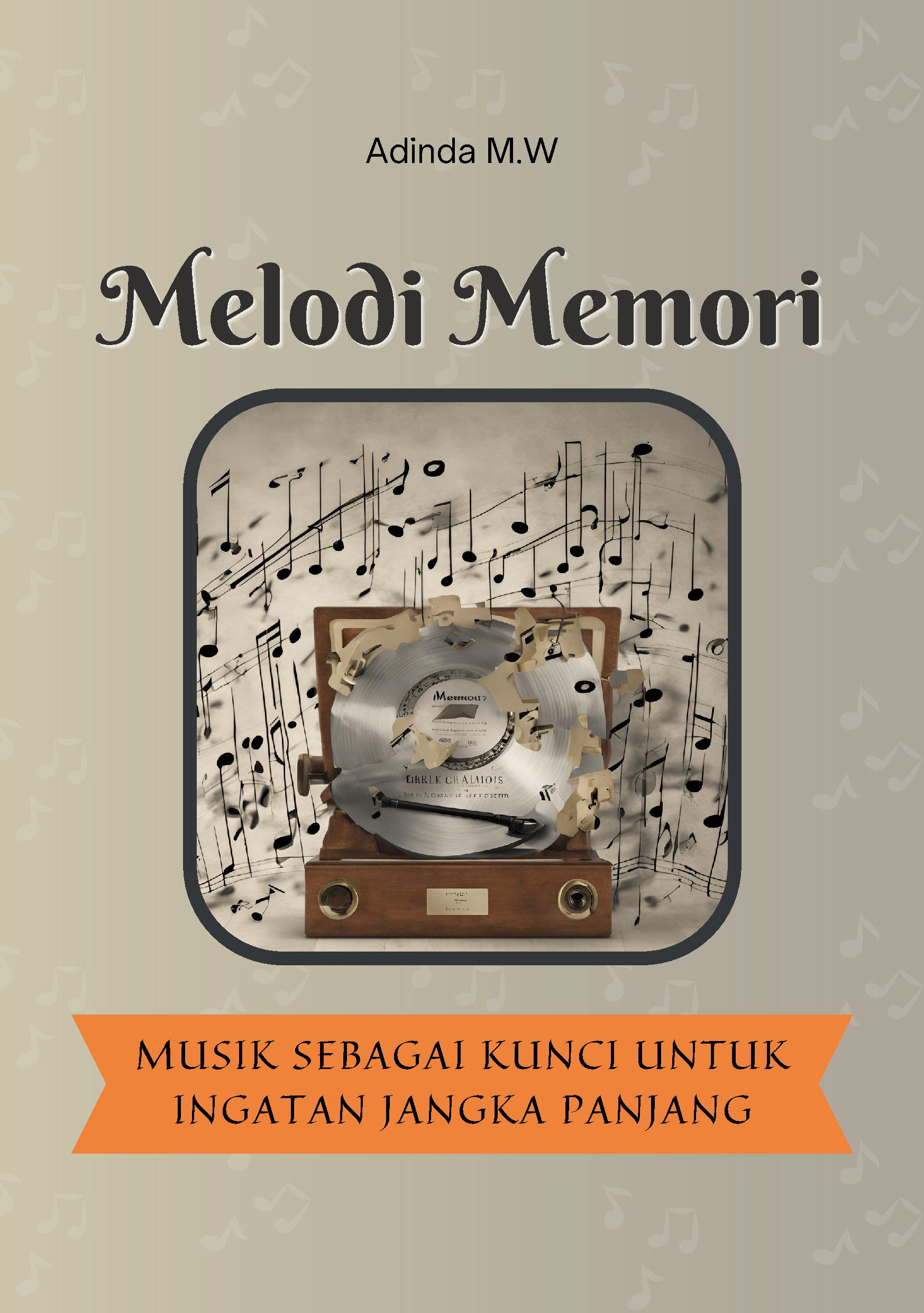 Melodi memori: musik sebagai kunci untuk ingatan jangka panjang