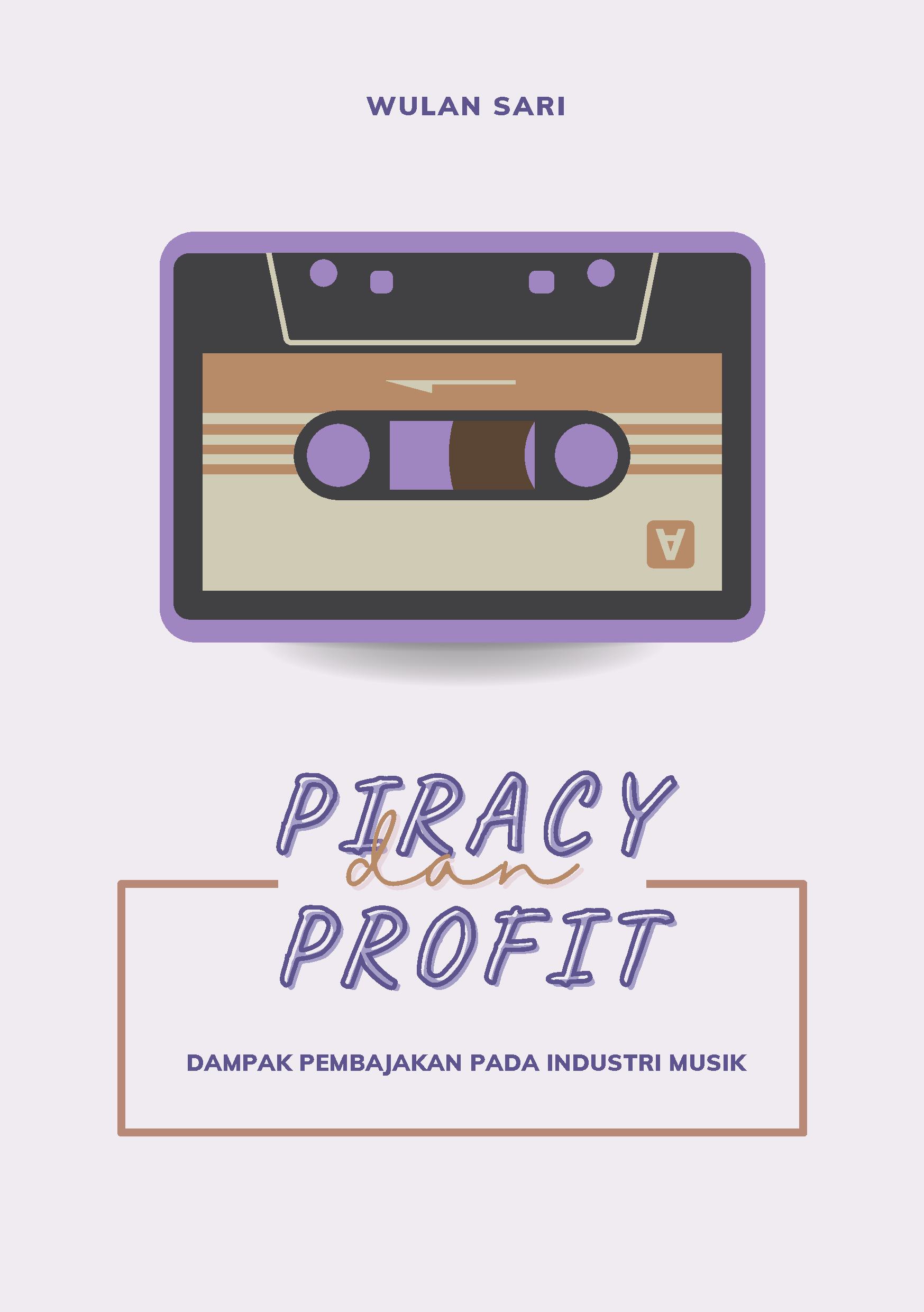 Piracy dan profit: dampak pembajakan pada industri musik