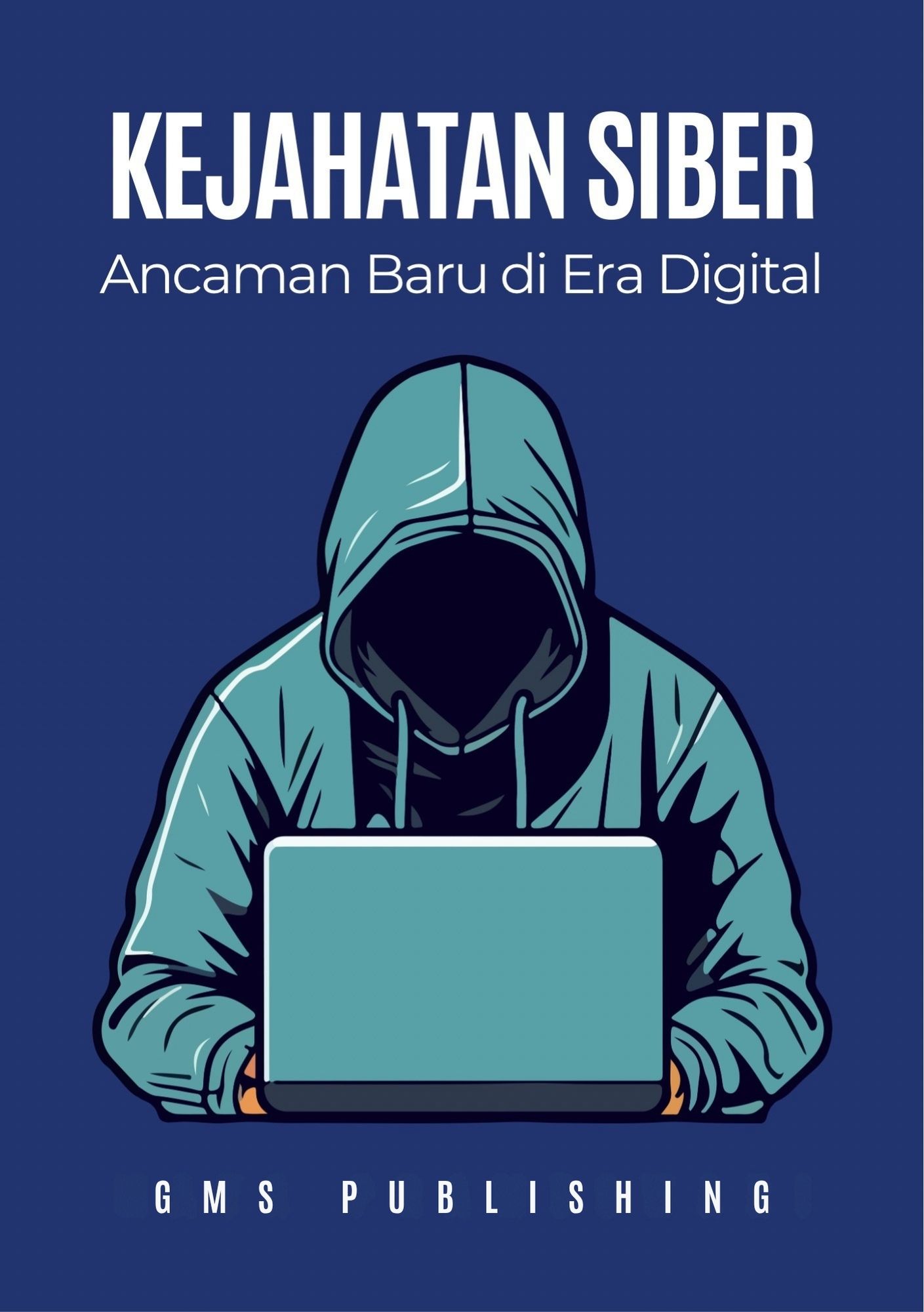 Kejahatan siber : ancaman baru di era digital