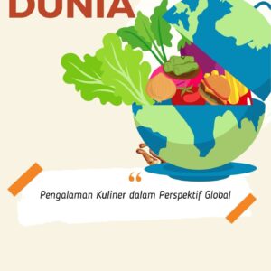 Dapur dunia : pengalaman kuliner dalam perspektif global
