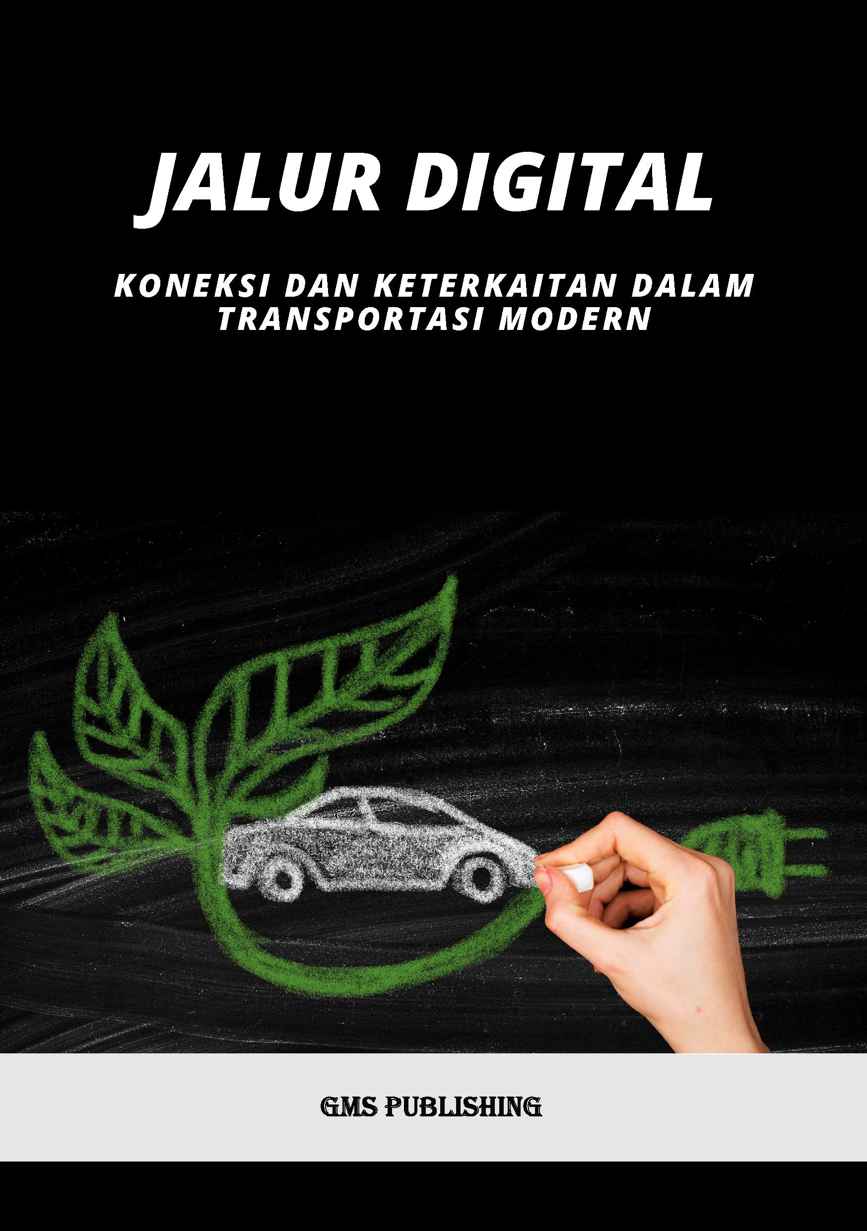Jalur digital: koneksi dan keterkaitan dalam transportasi modern