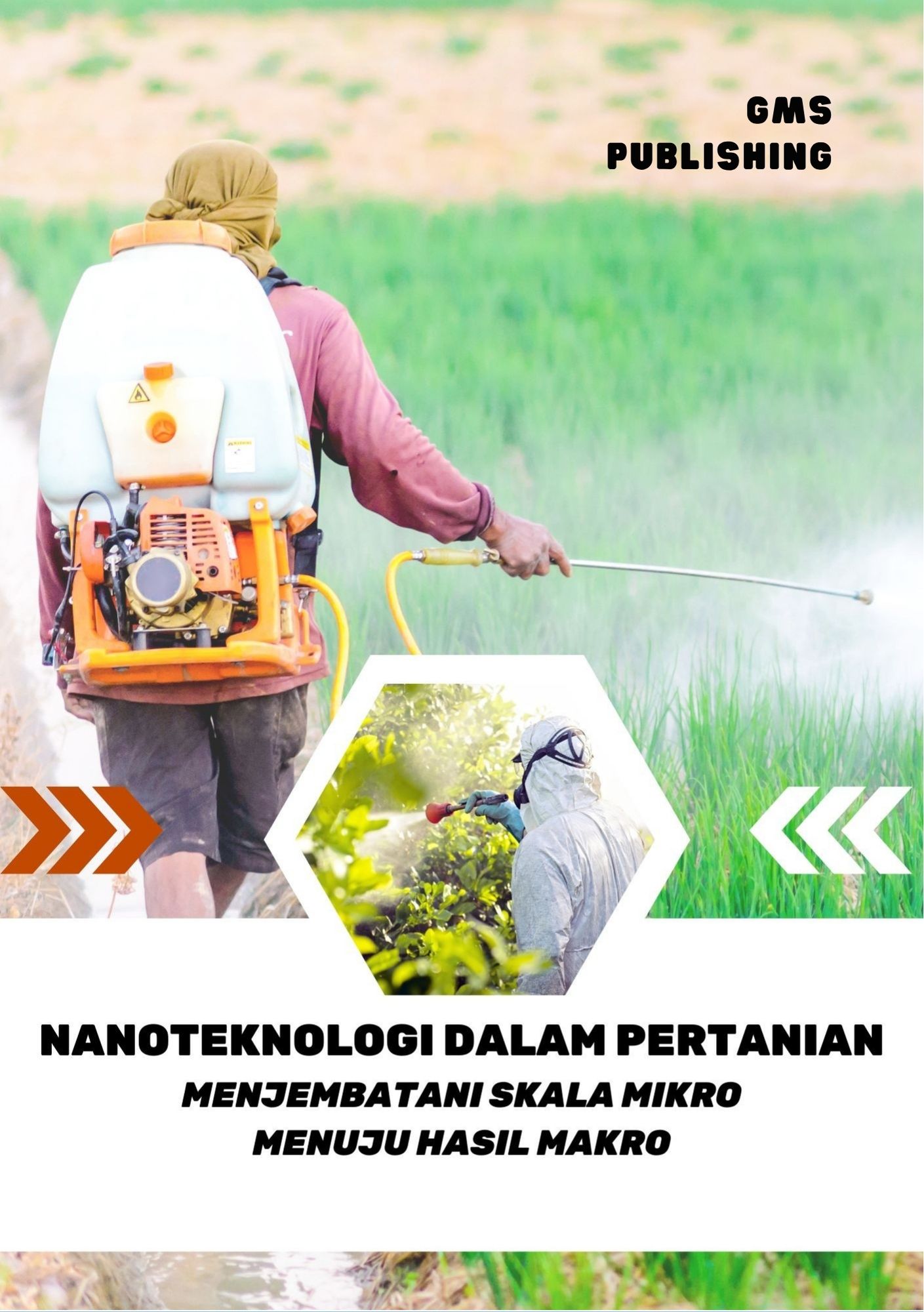 Nanoteknologi dalam pertanian : menjembatani skala mikro menuju hasil makro