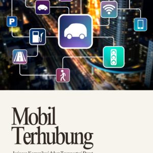 Mobil terhubung: jaringan komunikasi dalam transportasi darat