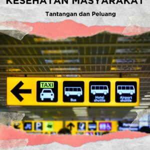 Transportasi umum dan kesehatan masyarakat: tantangan dan peluang