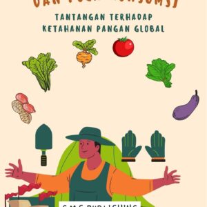 Migrasi, urbanisasi, dan pola konsumsi : tantangan terhadap ketahanan pangan global