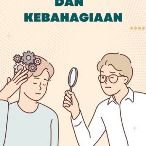 Psikologi Positif dan Kebahagiaan